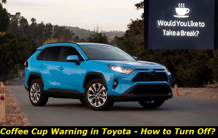 coffee cup warning toyota turning off
